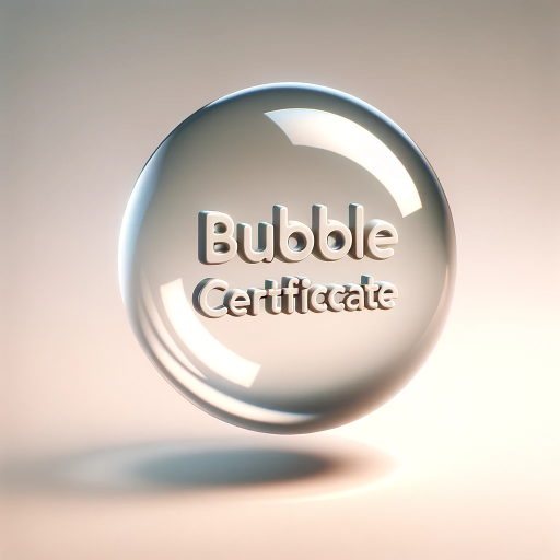 DALL·E 2024-01-02 22.15.22 – A modern, minimalistic 3D icon representing a bubble certification, with the words _Bubble Certificate_ clearly visible. The icon features a large, sh